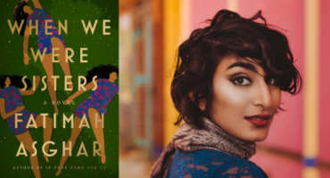 deep Kaur Fatimah Asghar Wins $150,000 Carol Shields Prize for Fiction for Debut Novel When We Were Sisters