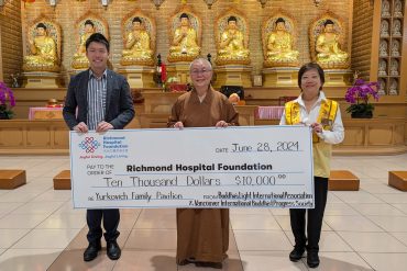 From the left: Spencer Gall, Chief Philanthropy Officer, Richmond Hospital Foundation; Venerable Chueh Chu, Abbess, Fo Guang Shan Temple; Ella Kwan, Secretary General, Buddha’s Light International Association, Vancouver